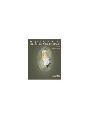 cover image of Too Much Razzle Dazzle